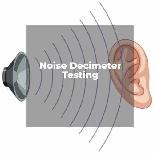 Noise Dosimetry Testing