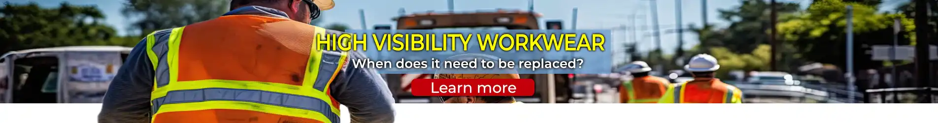 Highway Workers Wearing High Vis Workwear