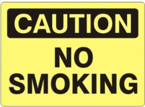 Sign 7 x 10 Aluminum ''Caution No Smoking''