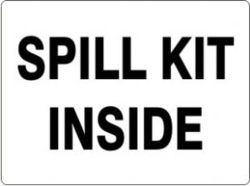 Sign 7 x 10 Aluminum ''Spill Kit Inside''