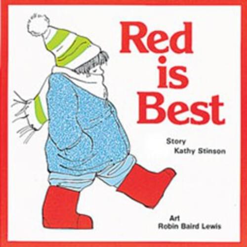 Red Is Best, By Kathy Stinson