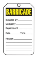 Barricade Status Safety Tag: Barricade