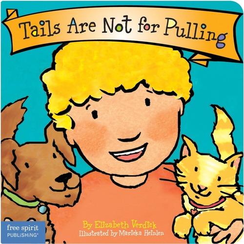 BOARD BOOK - TAILS ARE NOT FOR PULLING