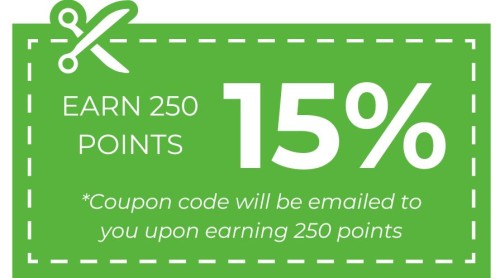 Earn 250 Points and Receive 15% Off Coupon