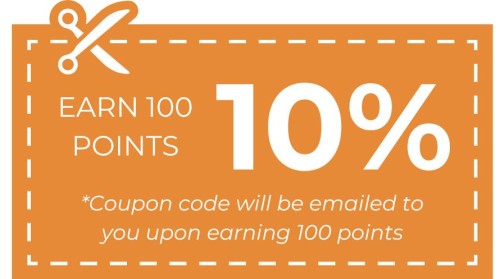 Earn 100 Points and Receive 10% Off Coupon