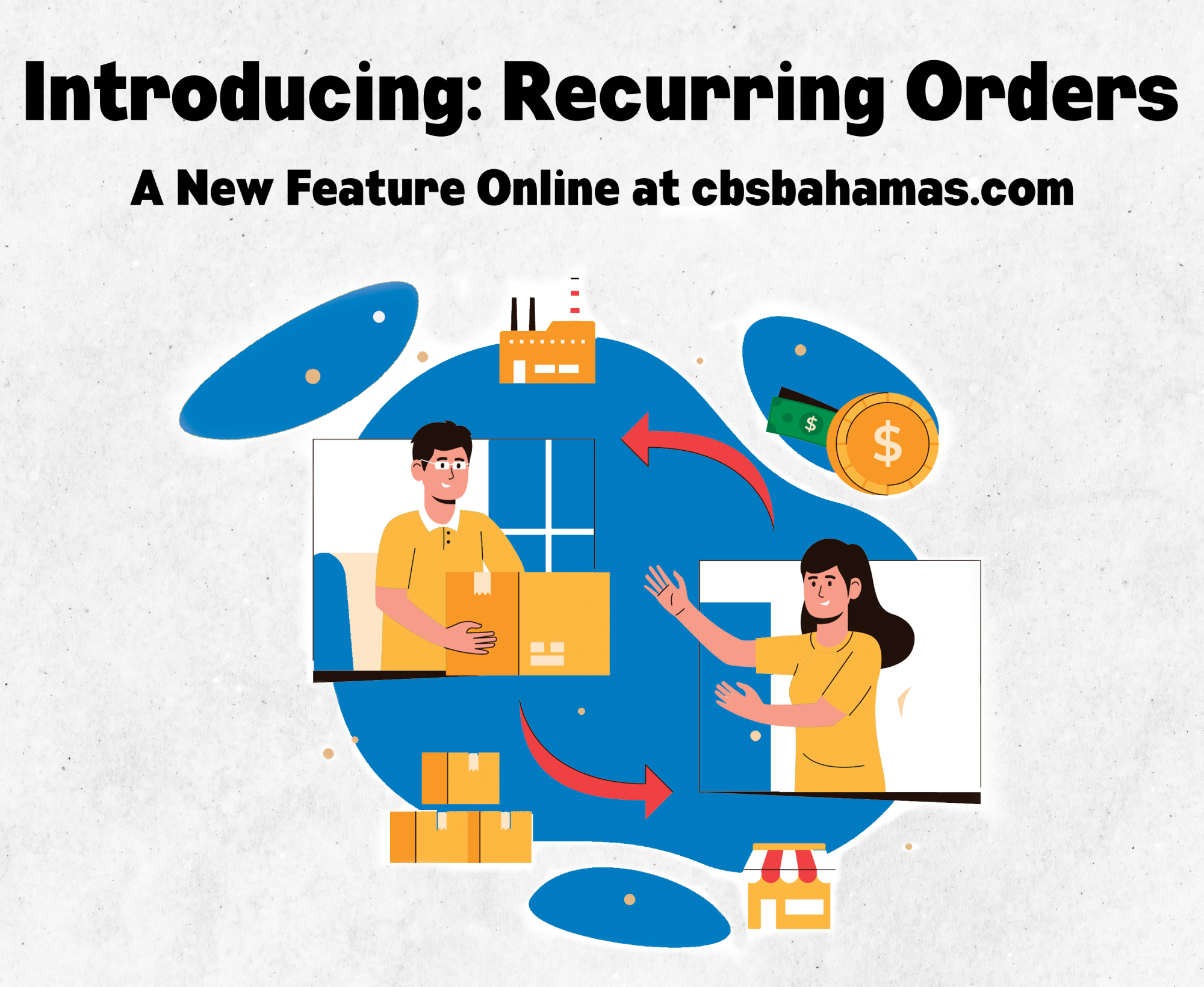 Recurring Orders: Shop Smarter, Not Harder | CBS Bahamas Blog Recurring Orders: Shop Smarter, Not Harder | CBS Bahamas Blog