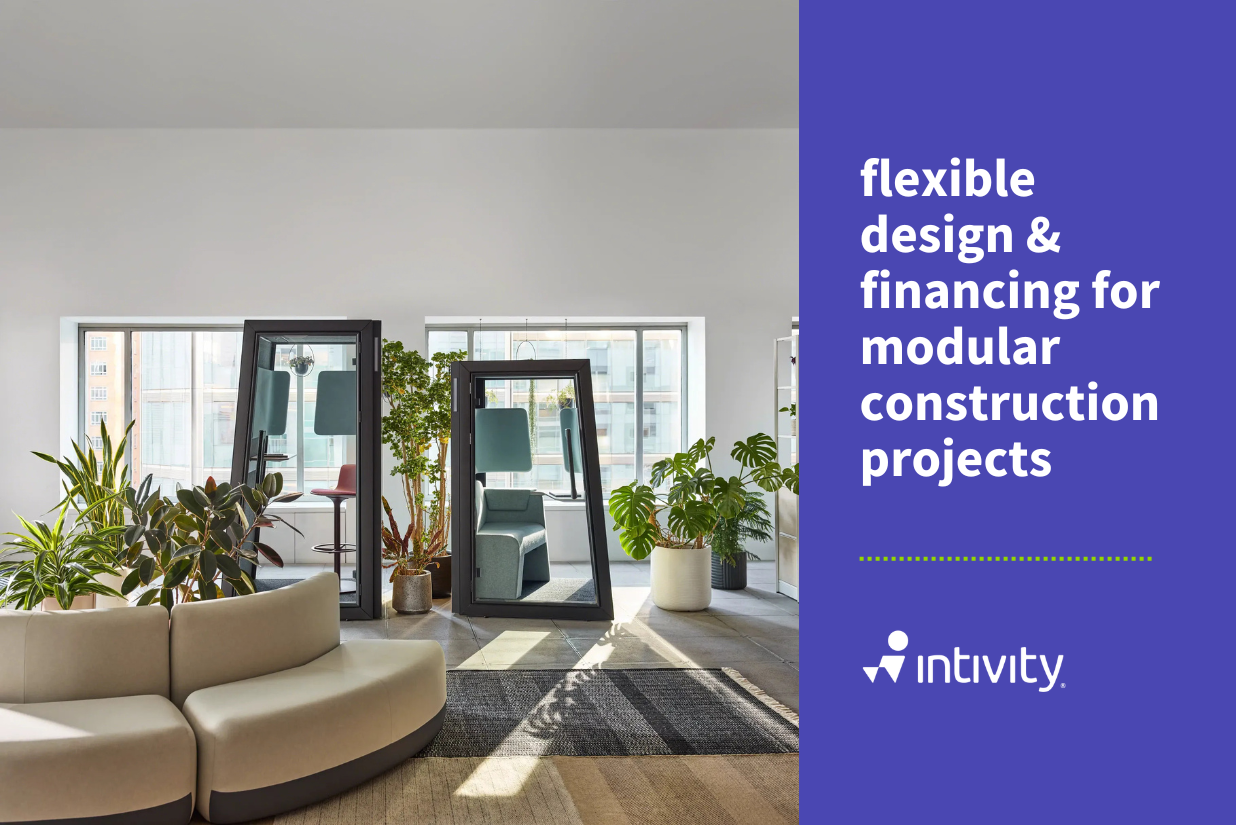 Intivity Furniture & Financing for Modular Construction