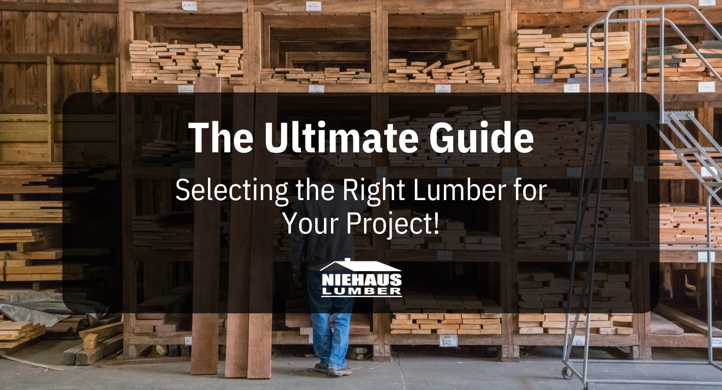 The Ultimate Guide to Choosing the Right Lumber for Your Project ...