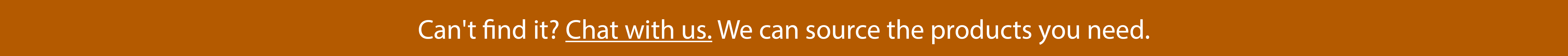 We can find anything