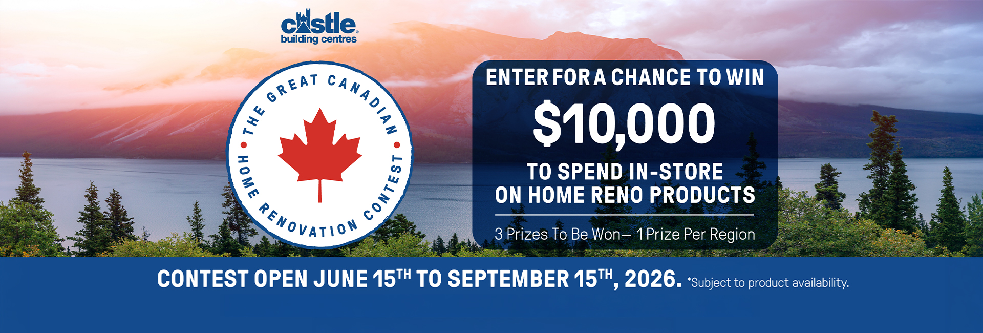 Win 1 of 3, $10,000 Home Renovation Prizes. Pick up a code at Adams Building Supply.