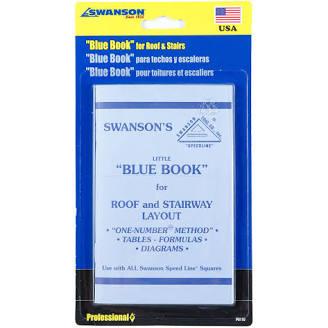 SWANSON'S LITTLE "BLUE BOOK" TABLES & FORMULAS