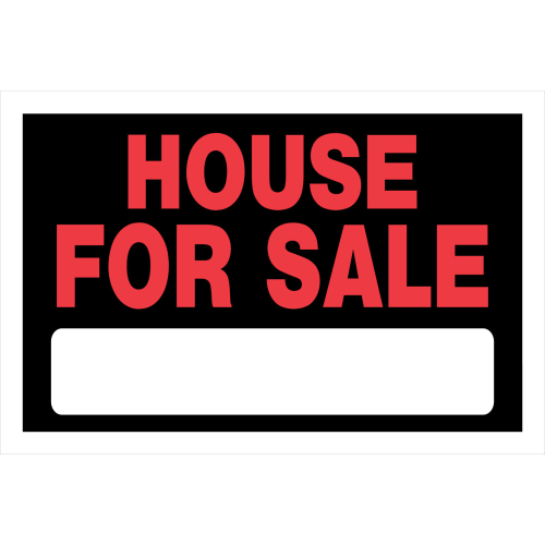 Sign HOUSE FOR SALE 8x12