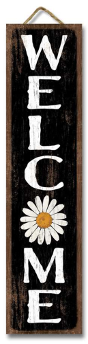Sign 24x6" Welcome Daisy