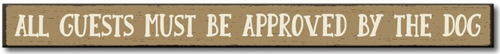 Sign 1.5x16" All Guest Approved