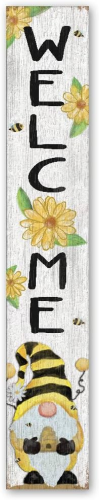 Sign 8x46.5"Welcome Bee Gnome
