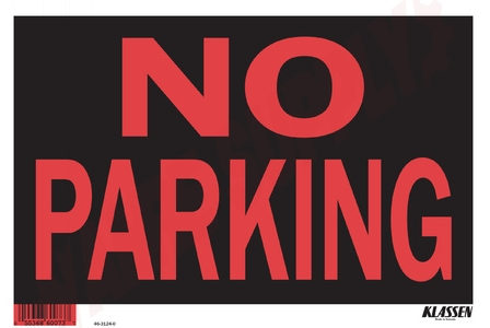 SIGN NO PARKING 8"X12"