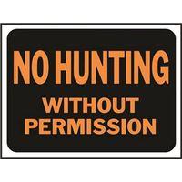 SIGN NO HUNTING W/O PERMISSION