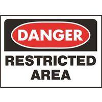 SIGN OSHA DANGER RESTRCTEDAREA