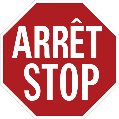 "Arrêt/Stop" Traffic Sign, 18" x 18", Aluminum, Bilingual with Pictogram