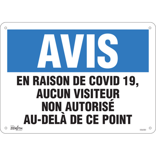 "COVID-19, aucun visiteur non autorisé" Sign, 10" x 14", Aluminum, French - Facility Signs - SGU350