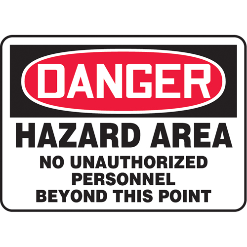 "Hazard Area" Sign, 10" x 10", Aluminum, English