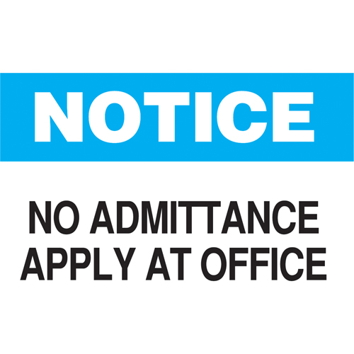 "No Admittance" Sign, 10" x 14", Plastic, English