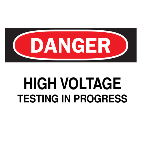 "High Voltage Testing In Progress" Sign, 7" x 10", Aluminum, English