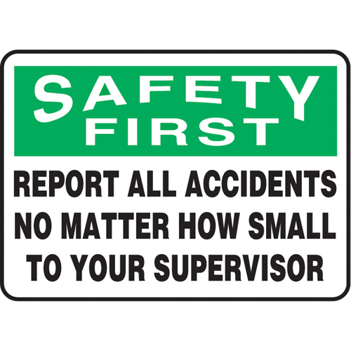 "Report All Accidents" Sign, 7" x 10", Aluminum, English