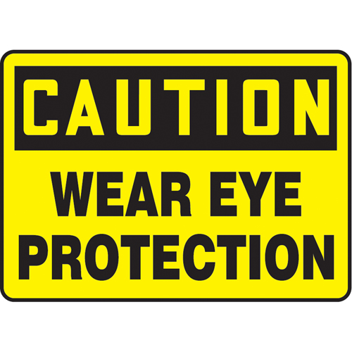 "Wear Eye Protection" Sign, 7" x 10", Aluminum, English