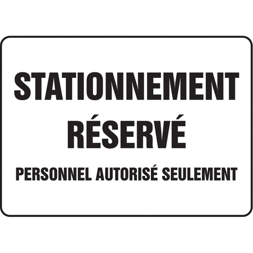 "Stationnement réservé" Parking Sign, 10" x 14", Aluminum, French