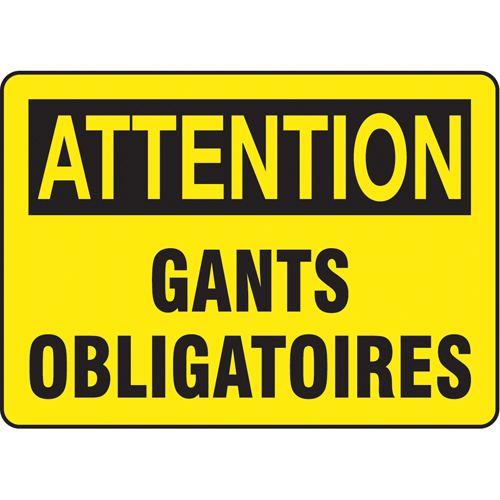 "Gants obligatoires" Sign, 7" x 10", Plastic, French