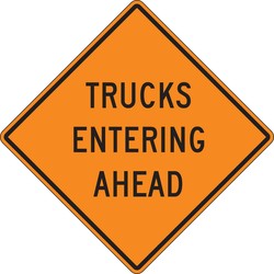 Rigid Construction Sign: Trucks Entering Highway