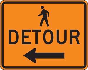 Rigid Construction Sign: Detour (Pedestrian)