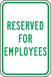 Traffic Sign: Reserved for Employees