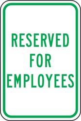 Traffic Sign: Reserved for Employees