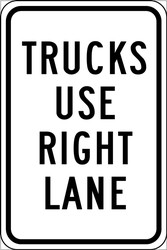 Traffic Sign: Trucks Use Right Lane