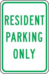 Traffic Sign: Resident Parking Only
