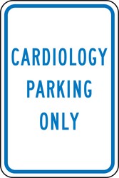 Cardiology Parking Only
