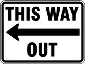 Facility Traffic Sign: This Way Out (Left Arrow)