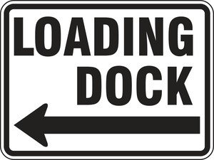 Recycle-Grade Facility Traffic Signs: Loading Dock, left arrow