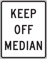 Lane Guidance Sign: Keep Off Median
