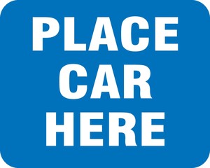 Railroad Clamp Sign: Place Car Here