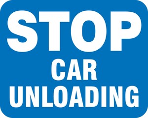 Railroad Clamp Sign: Stop - Car Unloading