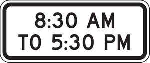 Bicycle & Pedestrian Sign: 8:30 AM To 5:30 PM