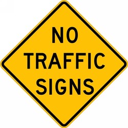 Intersection Warning Sign: No Traffic Signs