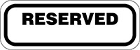 Safety Sign: Reserved
