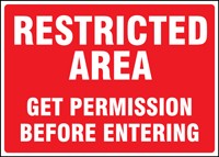 Restricted Area Safety Sign: Get Permission Before Entering