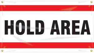 Quality Control Ceiling Banner: Hold Area