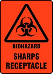 Safety Sign: Biohazard - Sharps Receptacle
