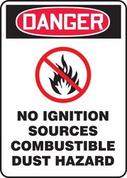 OSHA Danger Safety Sign: No Ignition Sources - Combustible Dust Hazard